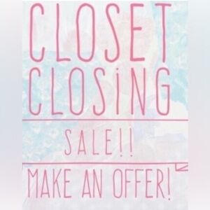 Closet Closing @ END OF JANUARY - EVERYTHING MUST GO! REASONABLE OFFERS ONLY!